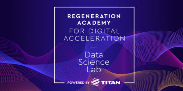 ΤΙΤΑΝ και ReGeneration δημιουργούν το 2ο Data Science Lab